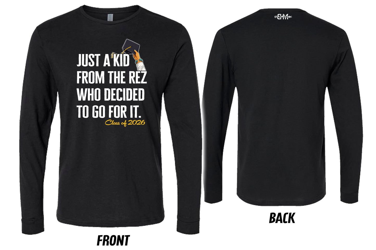 Rez Kid Graduate Long Sleeve