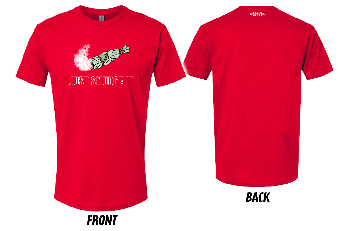 Just Smudge It Tee