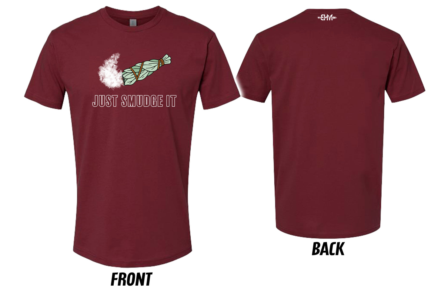 Just Smudge It Tee